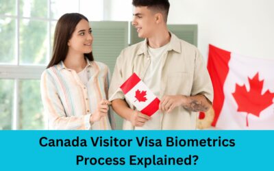 Canada Visitor Visa Biometrics Process Explained?